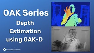 Depth Estimation using OAK-D and it's other variant | OAK Series