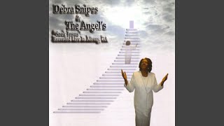 Video thumbnail of "Debra Snipes and the Angels - Don't Sign My Name"