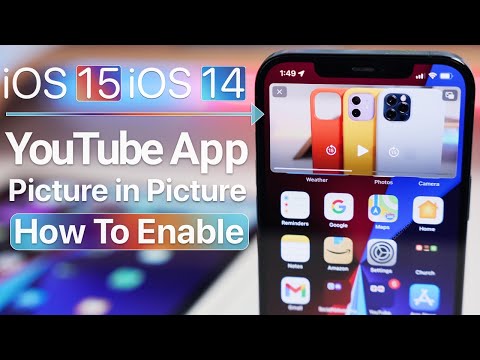 iOS 15 and iOS 14 - YouTube App Picture in Picture - How To Enable It