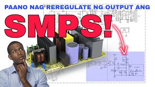 How SMPS Regulate Output Voltage  [tagalog]