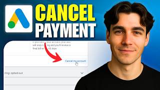 How to Cancel Google Ads Payment (Tutorial 2026)