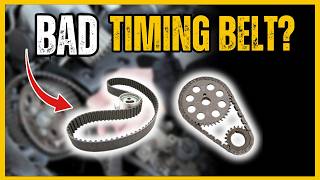 4 SYMPTOMS OF A BAD TIMING BELT OR TIMING CHAIN