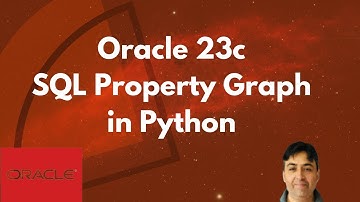Oracle 23c SQL Property Graph in Python