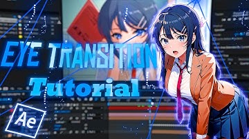 How to make eye transition | After Effects Tutorial