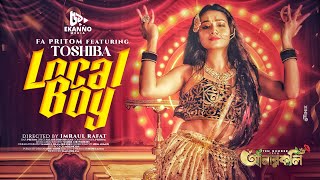 Local Boy | Tawsif Mahbub | Tasnia Farin | FA Pritom | Toshiba | Anarkoli | Bangla New Song 2024