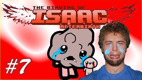 LAZARS - The Binding of Isaac: Afterbirth - #7