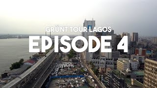 Lagos - Les nouvelles scènes | Grünt Tour Lagos | Épisode 4