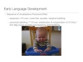 Developmental  101 language development