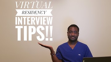 VIRTUAL RESIDENCY INTERVIEW: Tips to take your interview to the next level