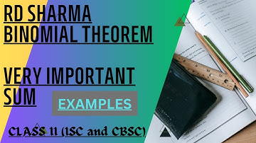 RD SHARMA CLASS 11 BINOMIAL THEOREM|RDSHARMA CH-18|CLASS 11 MATH SOLUTION|ISC AND CBSE MATH SOLUTION