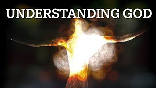 GOD - Understanding Gods