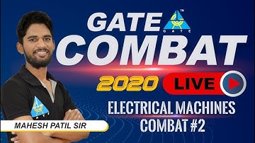 ELECTRICAL MACHINES COMBAT #2... for GATE 2020