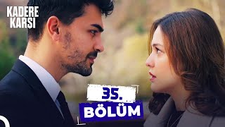 Kadere Karşı 35. Bölüm | Bir Bakışa Yandım 🔥