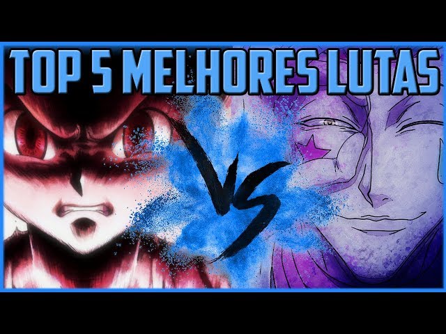 TOP 3 lutas de Hunter x Hunter [ COM VIDEOS]