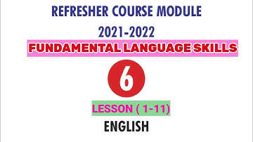 6 standard// English// Refresher course module// Answers// Fundamental Language Skills//Lesson 1-11/