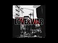 Love&amp;War