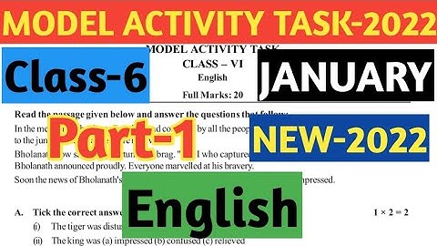 Class-6 English( ইংরেজি) Model Activity Task 2022 Part 1 January//January 2022 Model Task Class 6