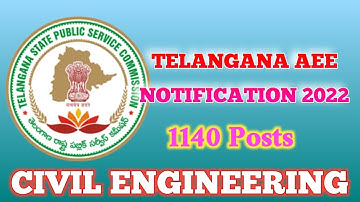 TSPSC AEE NOTIFICATION 2022 || 1140 POSTS || CIVIL ENGINEERING || TELANGANA JOBS ||