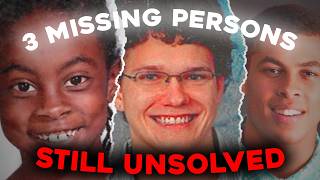 3 Unsolved Missing Persons Cases That Get Progressively More Disturbing...