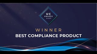 WINNER: Best Compliance Product - UC Awards 2025 🏆