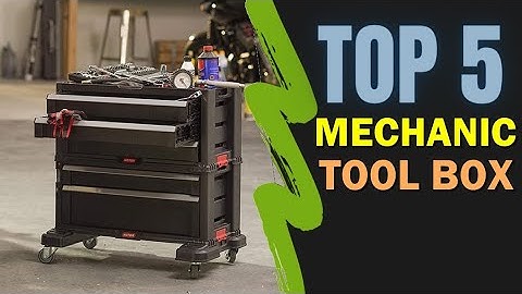 Best Mechanic Tool Box 2022 🔥 Top 5 Best Mechanic Tool Chest Review