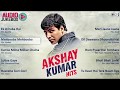 Akshay Kumar Bollywood Hits Audio Jukebox ¦ Full Songs Non Stop