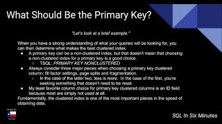 TSQL: What Should Be the Primary Key