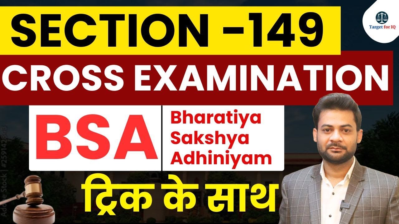 What Questions are Lawful in Cross Examination Section-149 | BSA | Bharatiya Sakshya Adhiniyam 2023