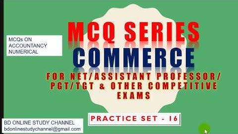 PRACTICE SET 16 COMMERCE MCQ