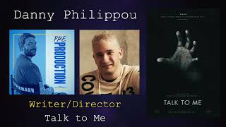 Danny Philippou - Pre-Production Podcast