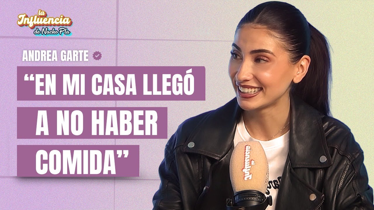 De no tener dinero para hacer la compra a influencer de éxito: Andrea Garte se sincera como nunca