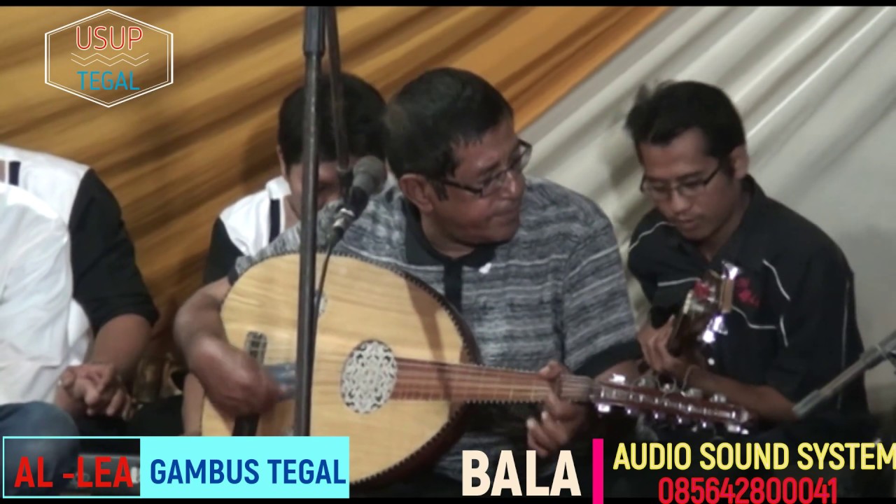 GAMBUS TEGAL AL LEA BARENG ZEN BARAQBAH ZAHIR ZAMANAK