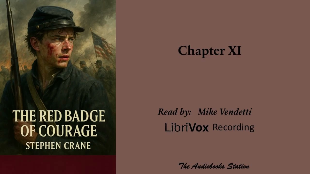 The Red Badge of Courage by Stephen Crane: Chapter 11