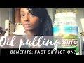 A dentist opinion on Oil Pulling: Facts and Myths