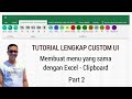 Mengubah menu yang ada pada Excel sesuai dengan yang diinginkan dengan CUSTOM UI part 2