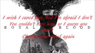 Royal Blood - Careless (Lyrics)