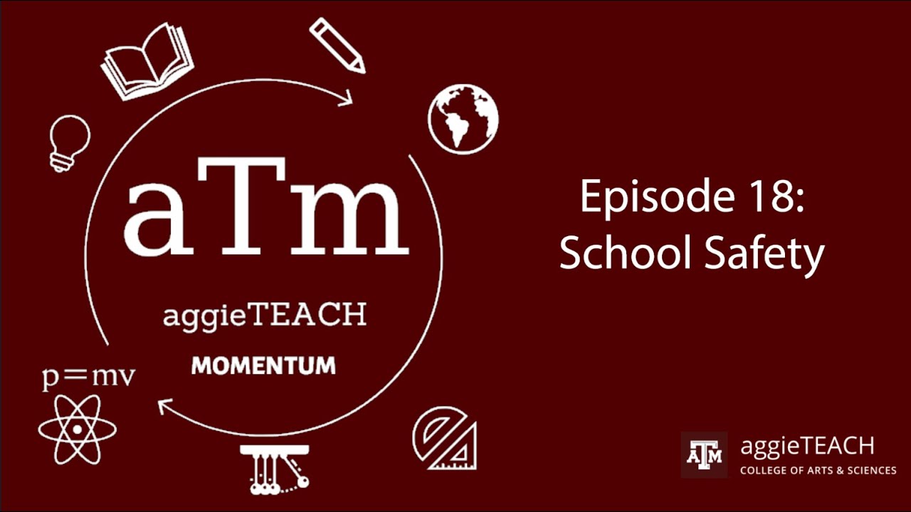 Episode 18: School Safety
