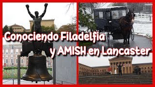 Filadelfia y comunidad AMISH en Lancaster Pensilvania