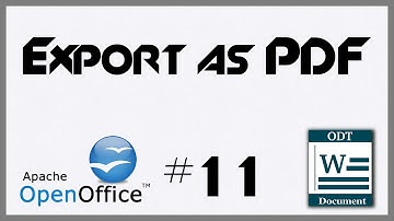 Open Office Writer Tutorial - 11 - Export As PDF