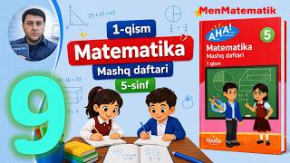 5-sinf matematika | 9-bet | Mashq daftar 1-qism
