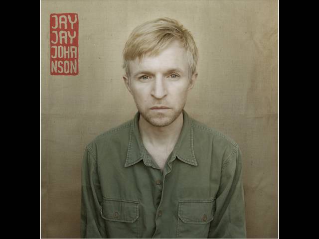 Jay-Jay Johanson - I Can Count on You