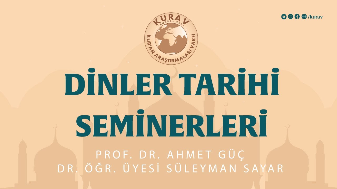 Dinler Tarihi Seminerleri/Prof.Dr.Ahmet GÜÇ,Dr.Öğr.Üyesi Süleyman SAYAR/İlahî Dinler Açısından Kudüs