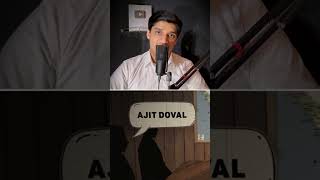 Truth About Ajit Doval