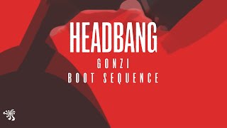 Gonzi & Boot Sequence - Headbang (Original Mix)