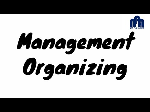Organizing function of Management