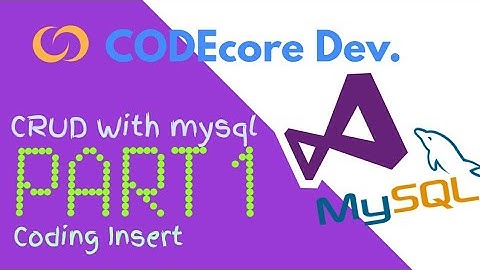 CRUD Mysql via Visual studio | Part 1 - insert code | CODEcore Dev.