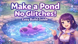 How To Make a Pond in Palia — Without Glitching! ✨ Easy Build Guide