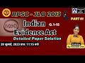 JLO-2013 Paper Solution 03 | Part 1 | Evidence Act I Junior Legal Officer 2023| By Poonam Sha