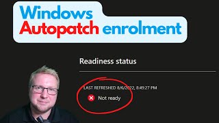 Windows Autopatch enrolment