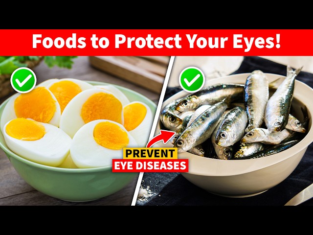 8 Foods to Prevent Eye Disease & Stop Vision Loss (Improve Eye Health Naturally)